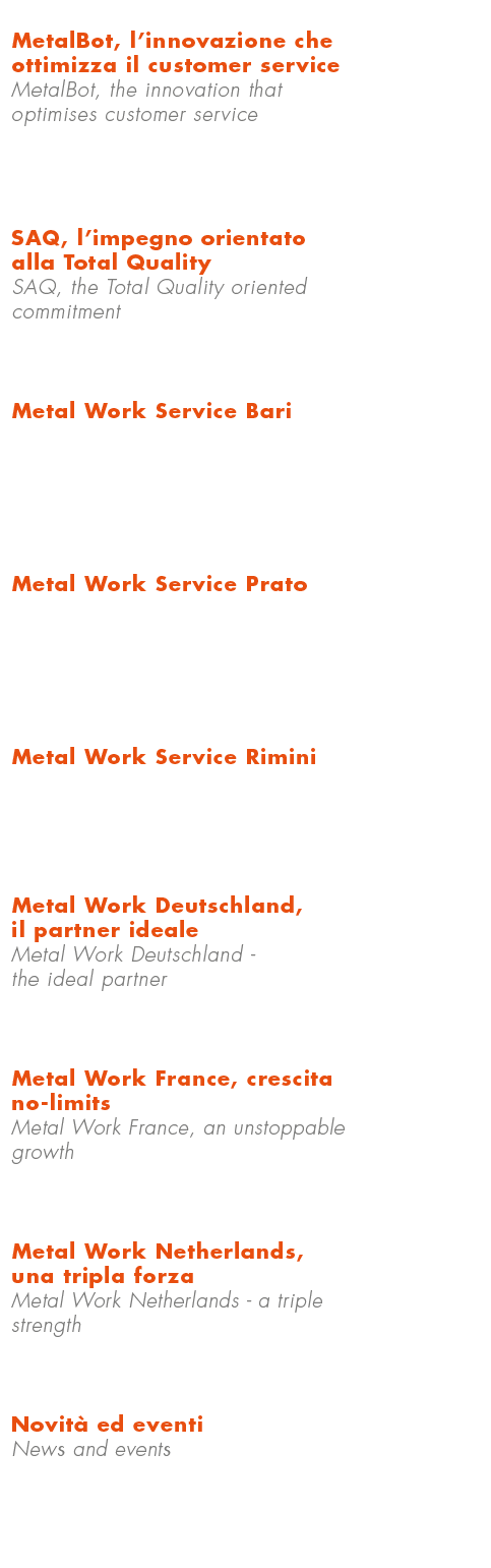 MetalBot, l’innovazione che ottimizza il customer service MetalBot, the innovation that optimises customer service, S...